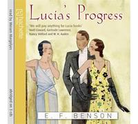 Miriam Margolyes - Lucia's Progress by E. F. Benson - Read by Miriam Margolyes - Abridged