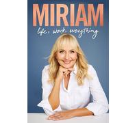 Miriam: The fascinating memoir from one of Ireland's most celebrated broadcasters