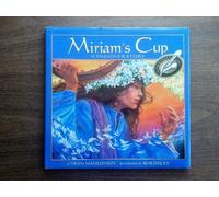 Miriam's Cup: A Passover Story