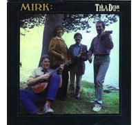 Mirk - Tak A Dram Afore Ye Go