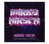 Hirsch,Mirko - Missing Pieces: from Obsession to Desire