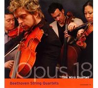 Miro Quartet - Beethoven: String Quartet Op. 18