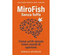 MiroFish - Senza fuffa: Come un'IA open source simula interi mondi di opinione - e cosa significa per le ricerche di mercato, i prodotti e le decisioni