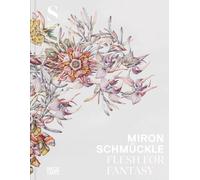 Miron Schmückle: Flesh for Fantasy (Multilingual edition)