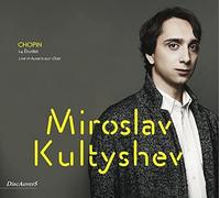Miroslav Kultyshev - Chopin: 24 Etudes