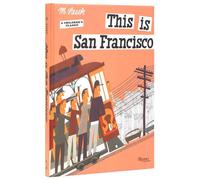 Miroslav Sasek This is San Francisco Hardback Book Miroslav Sasek Multicolor