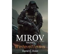 Mirov: Volume I: Relentless