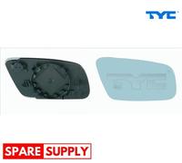 MIRROR GLASS, EXTERIOR MIRROR FOR AUDI A3 A4 A6 A8 TYC 302-0120-1 FITS LEFT