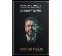 Mirror / Image: A Story Of Digital Displacement