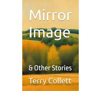 Mirror Image: & Other Stories