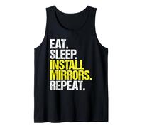 Mirror Installer Eat Sleep Routine Tank Top