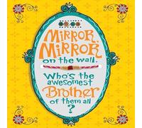 Mirror Mirror on the wall Rakhi Raksha Bandhan Greeting Card for a Special Brother including Rakhi Thread Bracelet