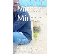 Mirror, Mirror: The World of Deception