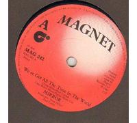 MIRROR - MIRROR - WE'VE GOT ALL THE TIME IN THE WORLD - 7 inch vinyl / 45