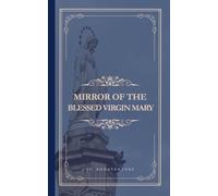Mirror of the Blessed Virgin Mary