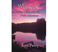 Mirror on the World: Poetic Reflections