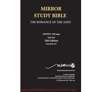 Mirror Study Bible 10th Edition 1200 page Hardcover Updated JUNE 2025 [Excluding Acts] 7 X 10 Inch, Wide Margin.