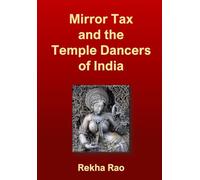 Mirror Tax and the Temple Dancers of India