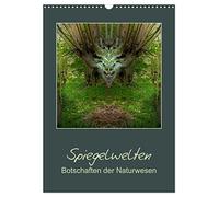 Mirror worlds - messages of the nature beings UK-Version (Wall Calendar 2026 DIN A3 Portrait), CALVENDO 12 Month Wall Calendar