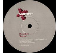 Mirrorball - Burnin (Remix) - Mirrorball 12"