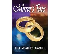 Mirror's Fate