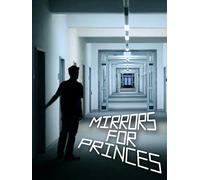 Mirrors For Princes