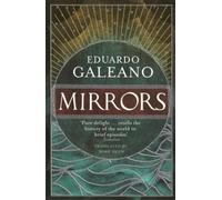 Mirrors: Stories Of Almost Everyone