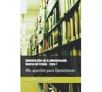 Mis apuntes para Oposiciones: Administrativo de la Administración General del Estado - Tema 1