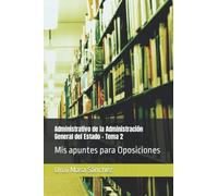 Mis apuntes para Oposiciones: Administrativo de la Administración General del Estado - Tema 2