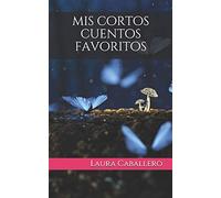 mis cortos cuentos favoritos: 1