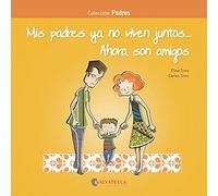 Mis padres ya no viven juntos..Ahora son amigos: Padres 1