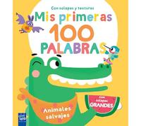 Mis primeras 100 palabras con texturas. Animales salvajes