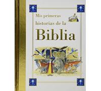 Mis Primeras Historias de la biblia/First Bible Stories
