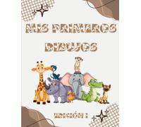MIS PRIMEROS DIBUJOS | EDICIÓN I
