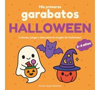 Mis primeros garabatos Halloween: Colorea, juega y descubre la magia de Halloween