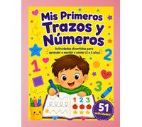 MIS PRIMEROS TRAZOS Y NÚMEROS (Colección Aprendizaje Divertido)