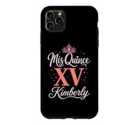 Mis Quince Kimberly 15 Quinceanera Mexican Birthday XV Party Case for iPhone 11 Pro Max