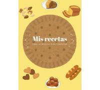 Mis recetas: Libro de recetas para completar