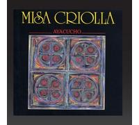 Misa Criolla - Ayacucho