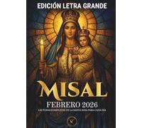Misal - Febrero 2026 | Edición Letra Grande - Lecturas completas de la Santa Misa para cada día: Incluye Calendario Litúrgico 2026 - Ciclo A