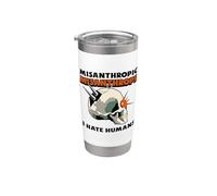 Misanthropic Misanthrope I Hate Humans (Fun Loner Statement) Stainless Steel Insulated Tumbler