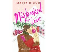 Misbooked for Love: A Valentine's Day Novella