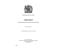 Miscellaneous Series No. 6 (2019) Agreement for the Establishment of the Indian Ocean Tuna Commission. Rome, 25 November, 1993 (Command Paper) CP 42