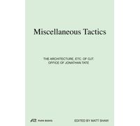 Miscellaneous Tactics : The Architecture, etc. of OJT