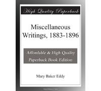 Miscellaneous Writings, 1883-1896