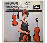 Mischa Elman, Vladimir Golschmann, Vienna State Opera Orchestra - Mendelssohn: Violin Concerto in E Minor, Lalo: Symphonie Espagnole