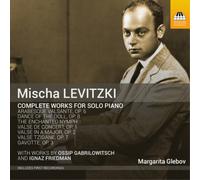 Mischa Levitzki Mischa Levitzki: Complete Works for Solo Piano (CD) (US IMPORT)