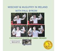 Mischief and McGuffey in Ireland with Paul Byrom