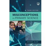 Misconceptions in Primary Science
