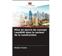 Mise en oeuvre du concept LeanBIM dans le secteur de la construction